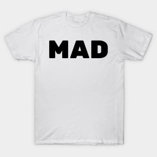 MAD T-Shirt